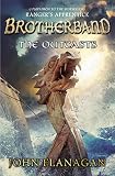 The Outcasts Brotherband Chronicles Book 1 The Brotherband Chronicles