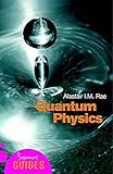 Quantum Physics A Beginners Guide Beginners Guides English Edition