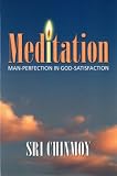 Meditation Manperfection In Godsatisfaction English Edition