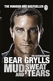 Mud Sweat And Tears The Phenomenal Number One Bestseller English Edition