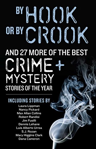 By Hook or By Crook and 27 More of the Best Crime and Mystery Stories of the Year cover
