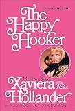 The Happy Hooker My Own Story English Edition