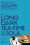 The Long Dark Teatime Of The Soul Dirk Gently Series Book 2 English Edition