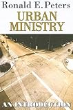 Urban Ministry An Introduction