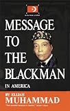 Message To The Blackman In America English Edition