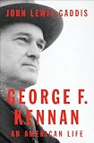 George F Kennan An American Life English Edition