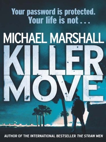Killer Move (As: Michael Marshall) cover