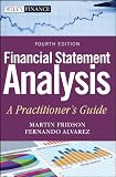 Financial Statement Analysis A Practitioners Guide Wiley Finance Book 597 English Edition