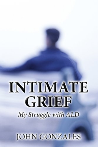 Intimate Grief (As: John Gonzales) cover