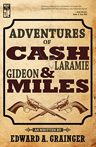 Adventures of Cash Laramie and Gideon Miles book cover