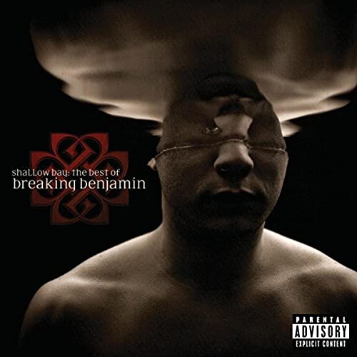 Shallow Bay: The Best of Breaking Benjamin