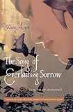 The Song Of Everlasting Sorrow A Novel Of Shanghai Weatherhead Books On Asia English Edition