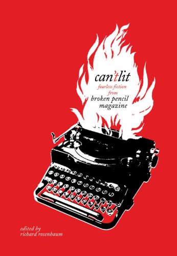 Can'tLit: Fearless Fiction from Broken Pencil Magazine cover