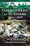 German Army On The Somme 19141916 English Edition