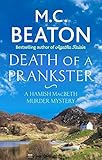 Death Of A Prankster Hamish Macbeth Book 7 English Edition