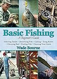 Basic Fishing A Beginners Guide