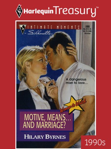 Motive, Means... And Marriage? (By: Hilary Byrnes) cover
