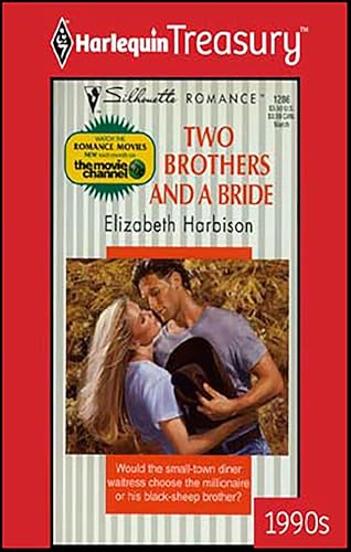 Two Brothers and a Bride (By: Elizabeth Harbison) cover