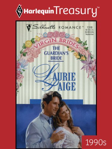 The Guardian's Bride (By: Laurie Paige) cover