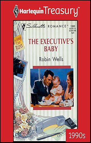 The Executive's Baby (By: Robin Wells) cover