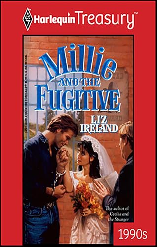 Millie and the Fugitive (By: Liz Ireland) cover