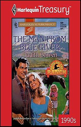 The Man From Blue River (By: Judith Bowen) cover