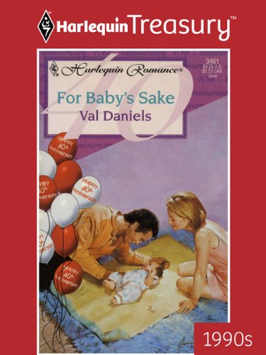 For Baby's Sake (By: Val Daniels) cover