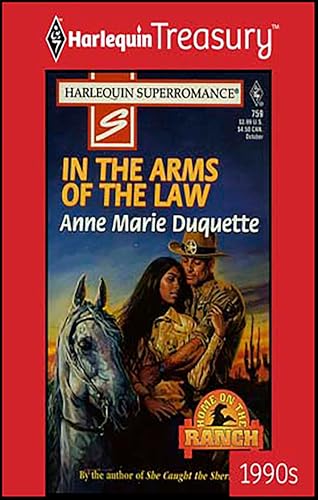 In the Arms of the Law (By: Anne Marie Duquette) cover