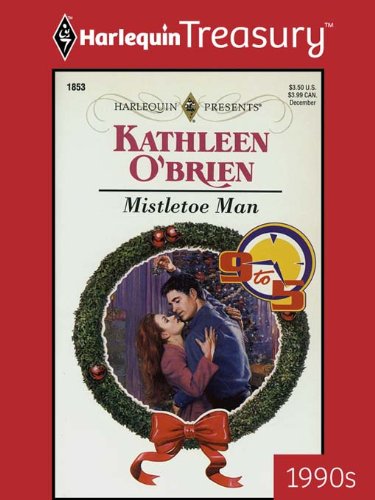 Mistletoe Man (By: Kathleen O'Brien) cover