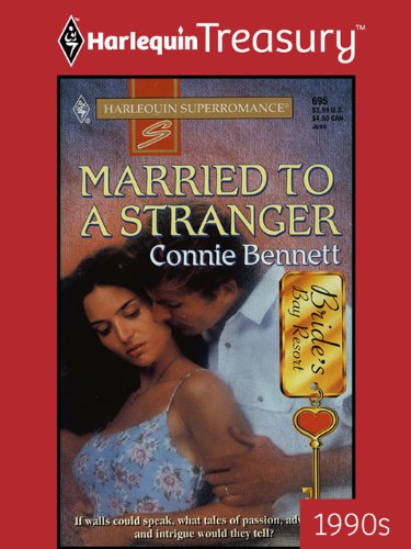 Married to a Stranger (By: Connie Bennett) cover