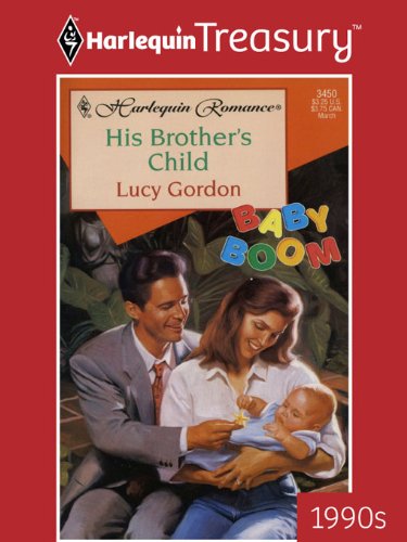 His Brother's Child (By: Lucy Gordon) cover
