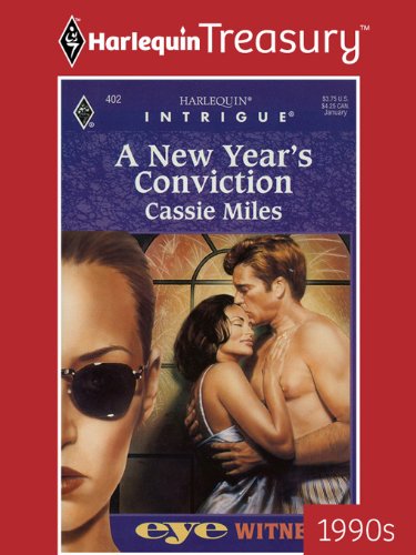 A New Year's Conviction (By: Cassie Miles) cover