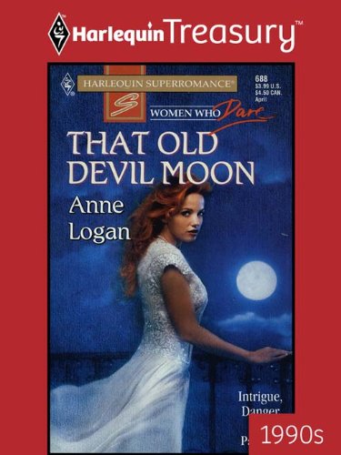That Old Devil Moon (By: Anne Logan) cover