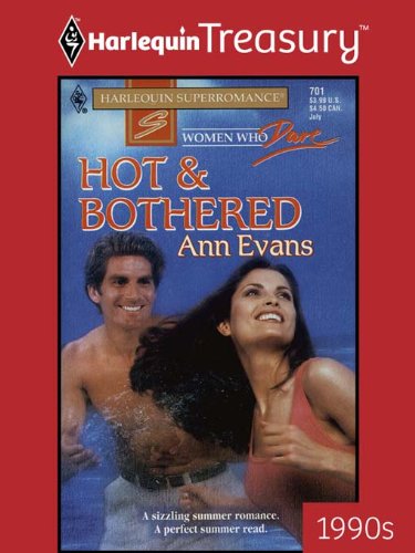 Hot & Bothered (By: Ann Evans) cover
