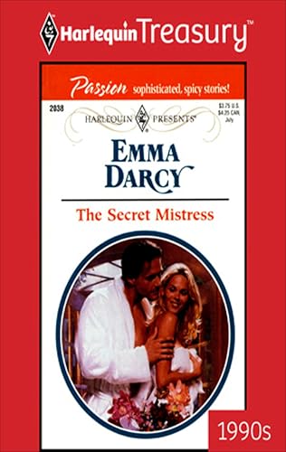 The Secret Mistress (By: Emma Darcy) cover