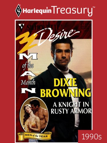 A Knight In Rusty Armor (By: Dixie Browning) cover