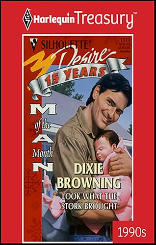 Look What the Stork Brought (By: Dixie Browning) cover