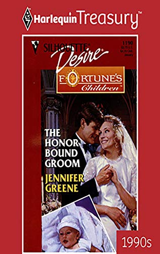 The Honor Bound Groom (By: Jennifer Greene) cover