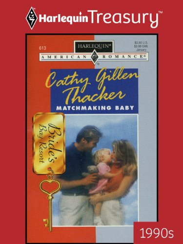 Matchmaking Baby (By: Cathy Gillen Thacker) cover