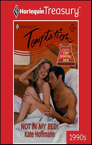 Not In My Bed! (By: Kate Hoffmann) cover