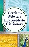 Merriamwebsters Intermediate Dictionary New Edition