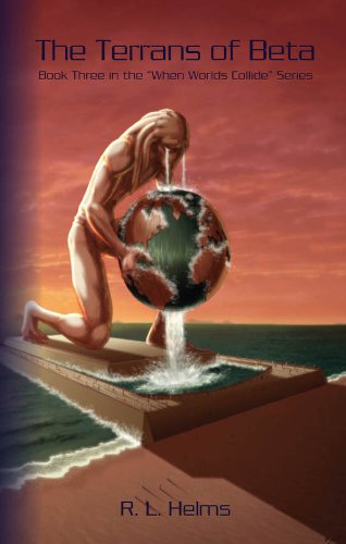 The Terrans of Beta (By: R.L. Helms) cover