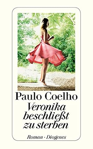 Veronika beschließt zu sterben Paulo Coelho