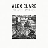 The Lateness of the Hour [UK Version]