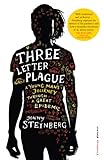 Three Letter Plague A Young Mans Journey Through A Great Epidemic English Edition