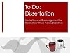 To Do: Dissertation