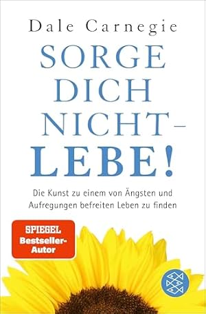 Sorge dich nicht, lebe Dale Carnegie