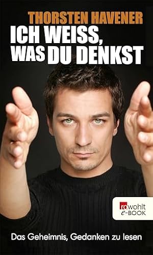Die Macht der Suggestion Thorsten Havener