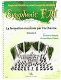 Symphonic Fm   Vol. 4 : El%C3%A8ve : Guitare, Harpe, Accord%C3%A9on, Piano