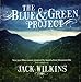 Song River Run by Jack Wilkins on Blue &amp; Green Project at Amazon